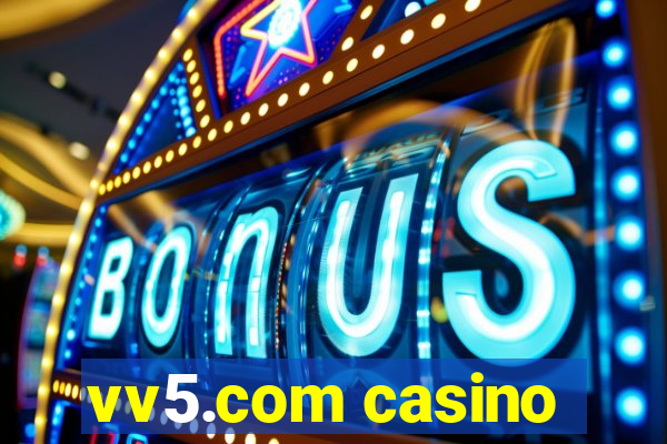 vv5.com casino